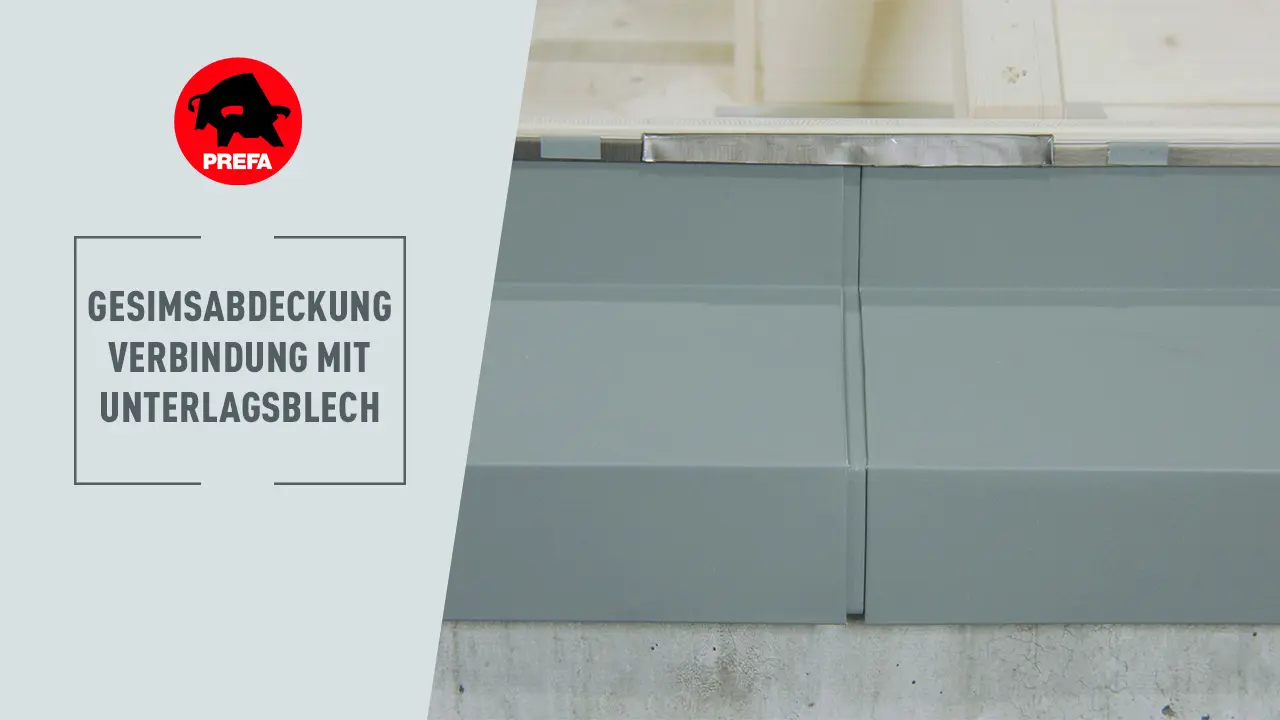Teaser Bild zum Videos zur Verbindung der Gesimsabdeckung mittels Unterlagsblech aus gleichem Material